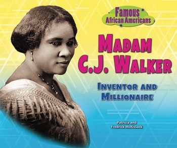 Madam C.J. Walker (Inventor and Millionaire) - 9781464402012 by Patricia Mckissack, Fredrick Mckissack, 9781464402012