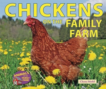 Chickens on the Family Farm - 9781464403514 by Chana Stiefel, 9781464403514