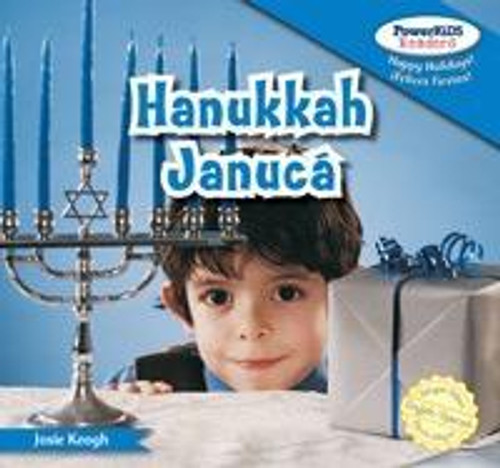 Hanukkah / Janucá - 9781448899692 by Eduardo Alamán, Josie Keogh, 9781448899692