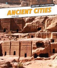 Ancient Cities - 9781477700563 by Louise Park, 9781477700563
