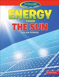 Energy from the Sun - 9781477702703 by Ruth Owen, 9781477702703