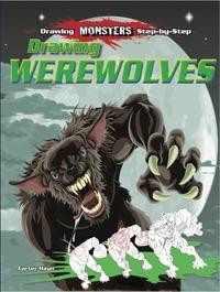 Drawing Werewolves - 9781615336920 by Carter Hayn, 9781615336920