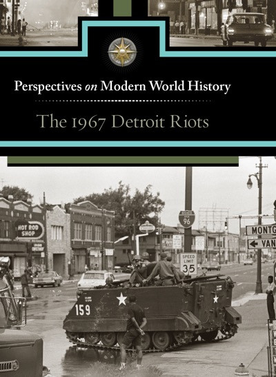 The 1967 Detroit Riots by Noah Berlatsky, 9780737763621