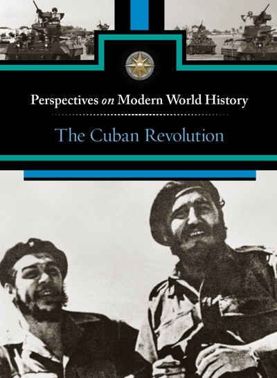 The Cuban Revolution by Myra Immell, 9780737763669