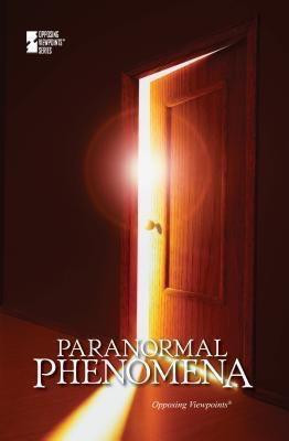 Paranormal Phenomena - 9780737763348 by Roman Espejo, 9780737763348