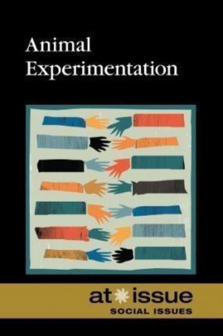 Animal Experimentation - 9780737761443 by Susan C. Hunnicutt