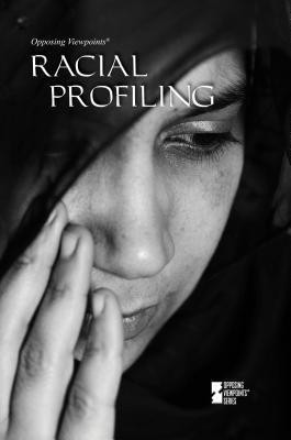 Racial Profiling - 9780737760705 by Carol Ullmann, Lynn M. Zott, 9780737760705