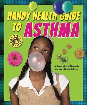 Handy Health Guide to Asthma - 9781464404818 by Alvin Silverstein, Virginia Silverstein, Laura Silverstein Nunn, 9781464404818