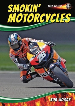 Smokin' Motorcycles by Bob Woods, 9781622850853
