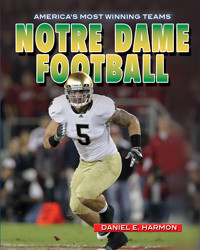 Notre Dame Football - 9781448893997 by Daniel E. Harmon, 9781448893997