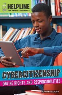 Cybercitizenship (Online Rights and Responsibilities) by Jennifer Landau, 9781448894529