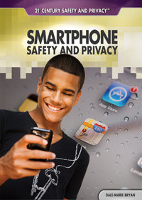 Smartphone Safety and Privacy - 9781448895731 by Dale-Marie Bryan, 9781448895731