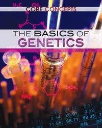 The Basics of Genetics - 9781477705520 by Anne Wanjie, 9781477705520