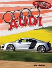 Audi - 9781477708101 by Julia J. Quinlan, 9781477708101