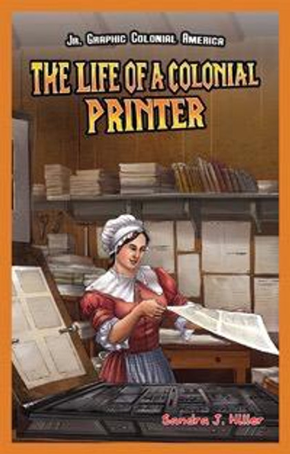 The Life of a Colonial Printer - 9781477713068 by Sandra J. Hiller, 9781477713068