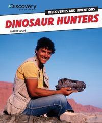 Dinosaur Hunters - 9781477713280 by Edward Close, 9781477713280