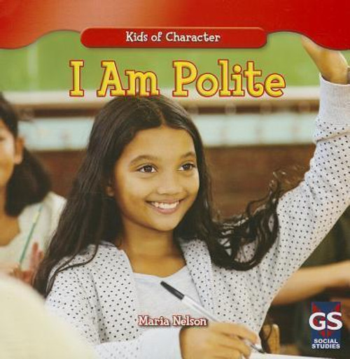 I Am Polite - 9781433990267 by Maria Nelson, 9781433990267