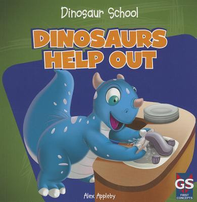 Dinosaurs Help Out - 9781433990540 by Alex Appleby, 9781433990540
