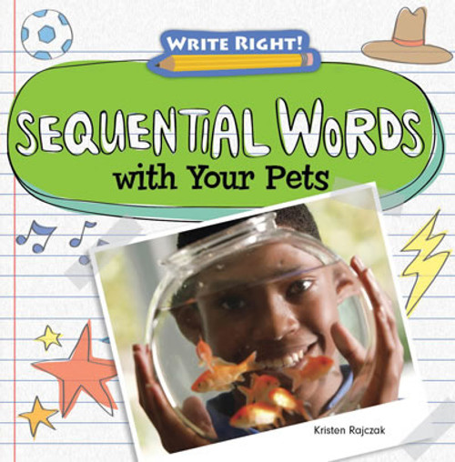 Sequential Words with Your Pets by Kristen Rajczak Nelson, 9781433990779