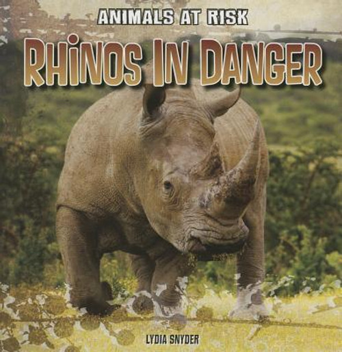 Rhinos in Danger - 9781433991608 by Lydia Snyder, 9781433991608