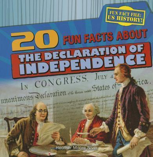 20 Fun Facts About the Declaration of Independence - 9781433991844 by Heather Moore Niver, 9781433991844