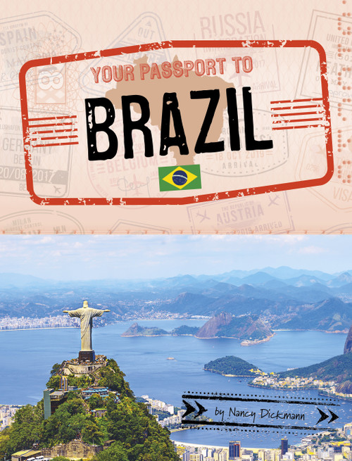 Your Passport to Brazil by Nancy Dickmann, 9781666389920