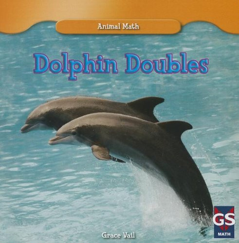 Dolphin Doubles by Grace Vail, 9781433993039