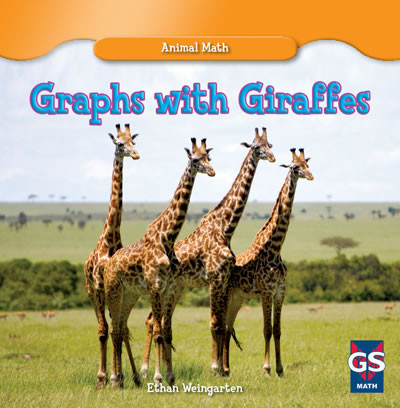 Graphs with Giraffes by E. T. Weingarten, 9781433993138