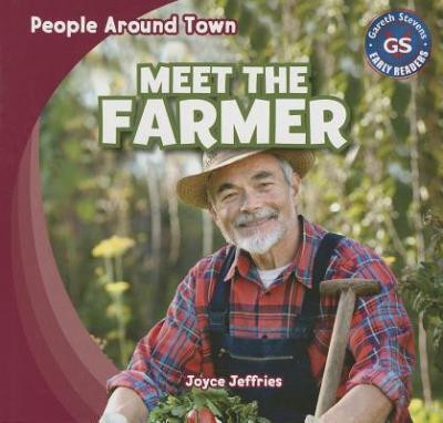 Meet the Farmer - 9781433993688 by Joyce Jeffries, 9781433993688