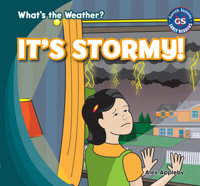 It's Stormy! by Alex Appleby, 9781433994043