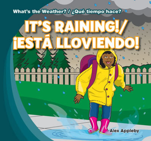It's Rainy! / ¡Está lloviendo! by Alex Appleby, 9781433994609