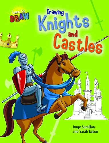 Drawing Knights and Castles - 9781433995415 by Sarah Eason, Jorge Santillan, 9781433995415