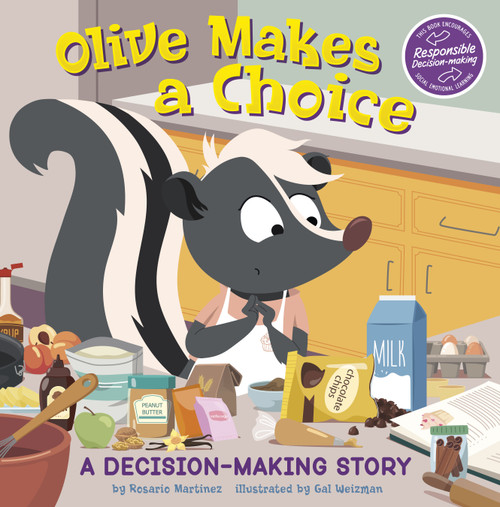 Olive Makes a Choice (A Decision-Making Story) - 9781484671795 by Rosario Martinez, Gal Weizman, 9781484671795