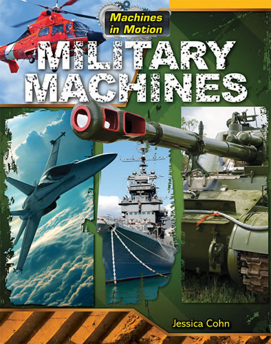 Military Machines - 9781433996047 by Jessica Cohn, 9781433996047