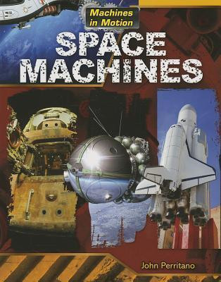 Space Machines - 9781433996139 by John Perritano, 9781433996139