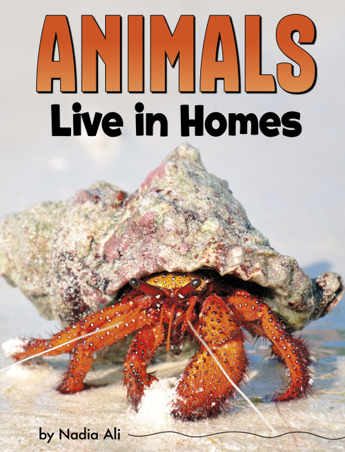 Animals Live in Homes by Nadia Ali, 9780756571870