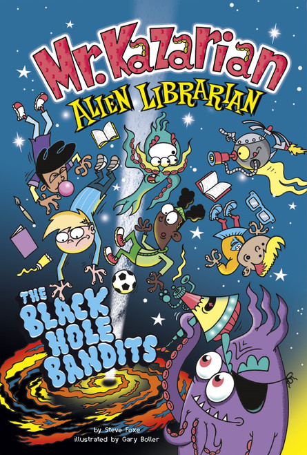Mr. Kazarian, Alien Librarian by Steve Foxe, Gary Boller, 9781496593412