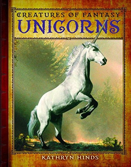 Unicorns - 9781627120555 by Kathryn Hinds, 9781627120555