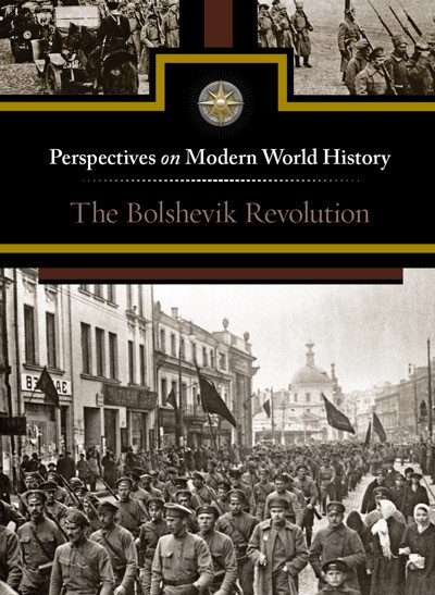 The Bolshevik Revolution by Sylvia Engdahl, 9780737763638
