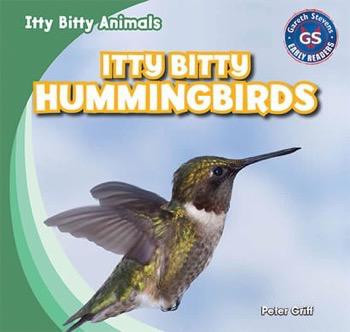 Itty Bitty Hummingbirds by Peter Griff, 9781433998867