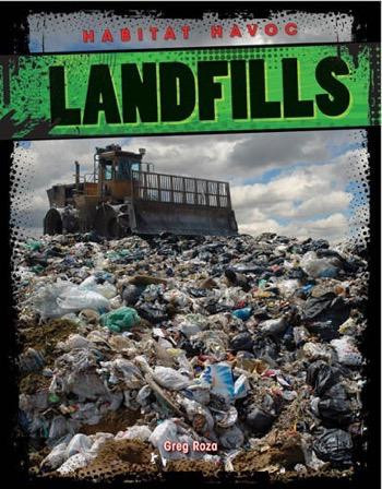 Landfills by Greg Roza, 9781433999215
