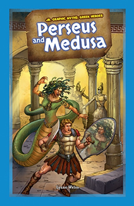 Perseus and Medusa - 9781477762325 by Lynne Weiss, 9781477762325