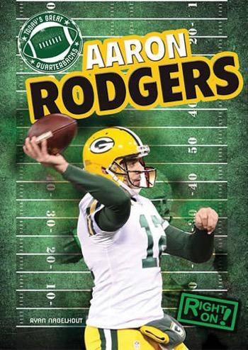 Aaron Rodgers - 9781482401172 by Ryan Nagelhout, 9781482401172
