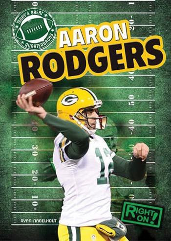 Aaron Rodgers - 9781482401202 by Ryan Nagelhout, 9781482401202