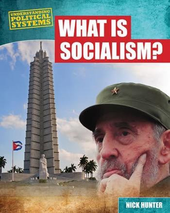 What Is Socialism? - 9781482403220 by Nick Hunter, 9781482403220