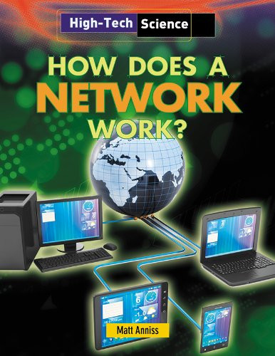 How Does a Network Work? - 9781482403817 by Matt Anniss