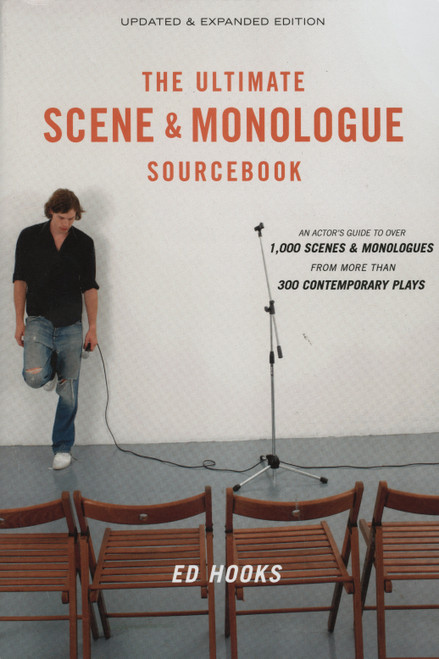 The Ultimate Scene and Monologue Sourcebook, Updated and Expanded Edition by Ed Hooks, 9780823099498