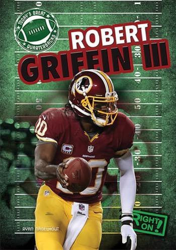 Robert Griffin III - 9781482404845 by Ryan Nagelhout, 9781482404845