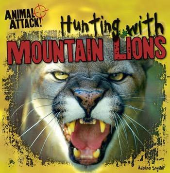Hunting with Mountain Lions - 9781482405170 by Adeline Snyder, 9781482405170