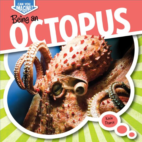 Being an Octopus - 9781482432817 by Kevin Pearce